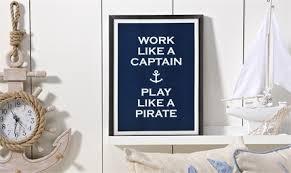 Work Like A Captain Play Like A Pirate